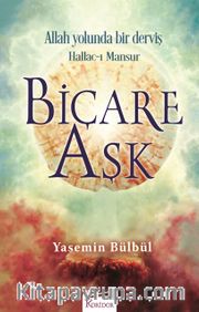 Biçare Aşk