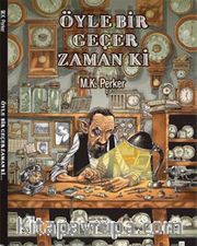 Öyle Bir Geçer Zaman ki