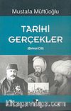 Tarihi Gerçekler (2 Cilt)