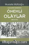 Cumhuriyet Döneminde Önemli Olaylar (2. Cilt)