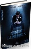 Şimdi Benimsin (Ciltli)