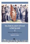 İslamcıların Siyasi Görüşleri 2 & Hürriyet Müsavat Uhuvvet