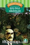 İşte Öyle Hikayeler (Karton Kapak)