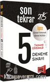 2015 KPSS Genel Yetenek Genel Kültür Son Tekrar Tamamı Çözümlü 5 Deneme Sınavı