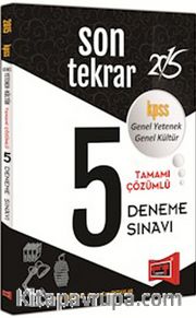 2015 KPSS Genel Yetenek Genel Kültür Son Tekrar Tamamı Çözümlü 5 Deneme Sınavı