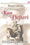 Türkiye'de MAFİA'laşmanın Kökenleri 4 / Kan Defteri