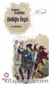 Deliliğe Övgü