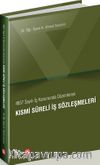 4857 Sayılı İş Kanununda Düzenlenen Kısmi Süreli İş Sözleşmeleri