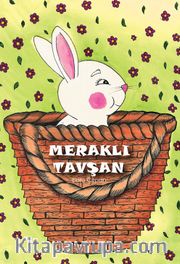 Meraklı Tavşan<br />Değerler eğitimi-Yardımlaşma