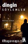 Dingin Söylemler