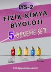 LYS 2 Fizik-Kimya-Biyoloji 5 Deneme Seti