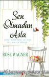 Sen Olmadan Asla