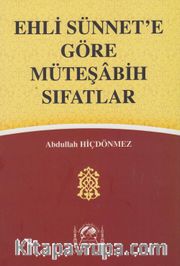 Ehli Sünnete Göre Müteşabih Sıfatlar