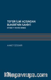Tefsir İlmi Açısından Buharî’nin Sahîh’i