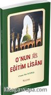 O'nun (s.a.v.) Eğitim Lisanı