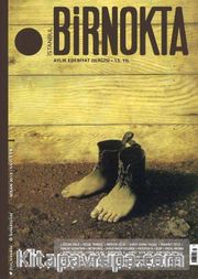Bir Nokta / Aylık Edebiyat Dergisi / Yıl:15 Nisan Sayı:159