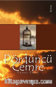 Dördüncü Cemre <br /> Yunus Emre