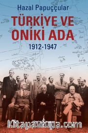 Türkiye ve Oniki Ada (1912-1947)