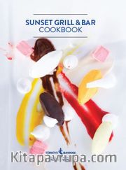 Sunset Grill and Bar Cookbook