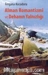 Alman Romantizmi ve Dehanın Yalnızlığı