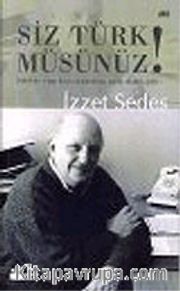 Siz Türk Müsünüz?