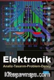 Elektronik <br /> Analiz-Tasarım-Problem-Deney