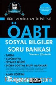 2015 ÖABT Sosyal Bilgiler Soru Bankası Tamamı Çözümlü