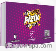 AYT Orta Fizik Cep Test