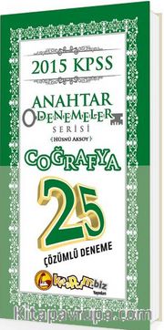 2015 KPSS Coğrafya 25 Çözümlü Anahtar Deneme