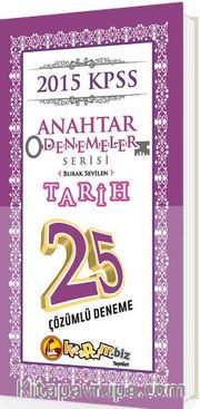 2015 KPSS Anahtar Denemeler Tarih 25 Çözümlü Deneme
