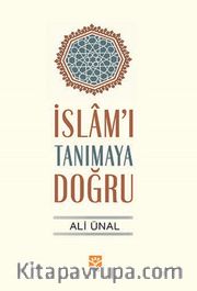 İslam'ı Tanımaya Doğru