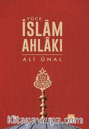 Yüce İslam Ahlakı