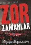 Zor Zamanlar