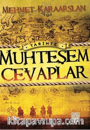 Tarihte Muhteşem Cevaplar