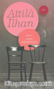 Ben Sana Mecburum