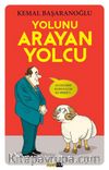 Yolunu Arayan Yolcu