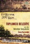 Toplumcu Belediye & Nam-ı Diğer Belediye Sosyalizmi