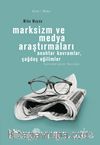 Marksizm ve Medya Araştırmaları