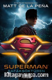 Superman: Şafaksöktüren (Dc İkonlar) (Ciltli)
