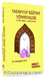 Tasavvuf Eğitimi Yöntemleri