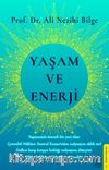 Yaşam ve Enerji
