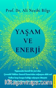 Yaşam ve Enerji