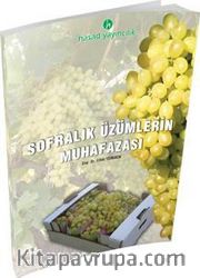 Sofralık Üzümlerin Muhafazası