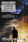 Yarım Kalan Yürüyüş