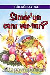 Simor'un Canı Var mı?