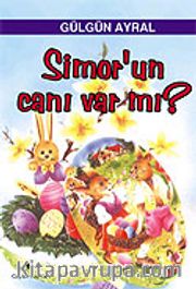 Simor'un Canı Var mı?