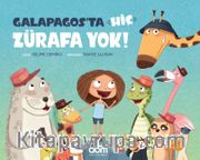 Galapagos'ta Hiç Zürafa Yok!