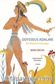 Odysseus Adaları <br /> Bir Akdeniz Yolculuğu