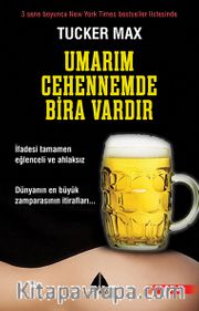 Umarım Cehennemde Bira Vardır