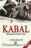 Kabal & Abd Başkanları Neocon Çetesi